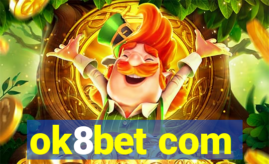 ok8bet com